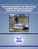 Practical Methods for Measuring Landfill Methane Emissions and Cover Soil Oxidation